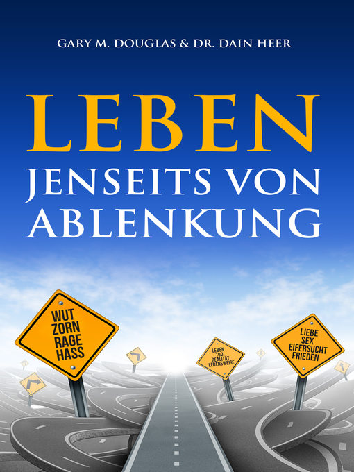 Title details for Leben jenseits von Ablenkung by Gary M. Douglas & Dr. Dain Heer - Available